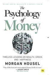 Cover Art for 9781804091043, The Psychology of Money: Timeless lessons on wealth, greed, and happiness by Morgan Housel