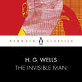Cover Art for 9780241484272, The Invisible Man by H.G. Wells