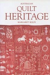 Cover Art for 9781863433334, Australian Quilt Heritage by Margaret Rolfe