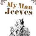 Cover Art for 9781507585542, My Man Jeeves by P. G. Wodehouse