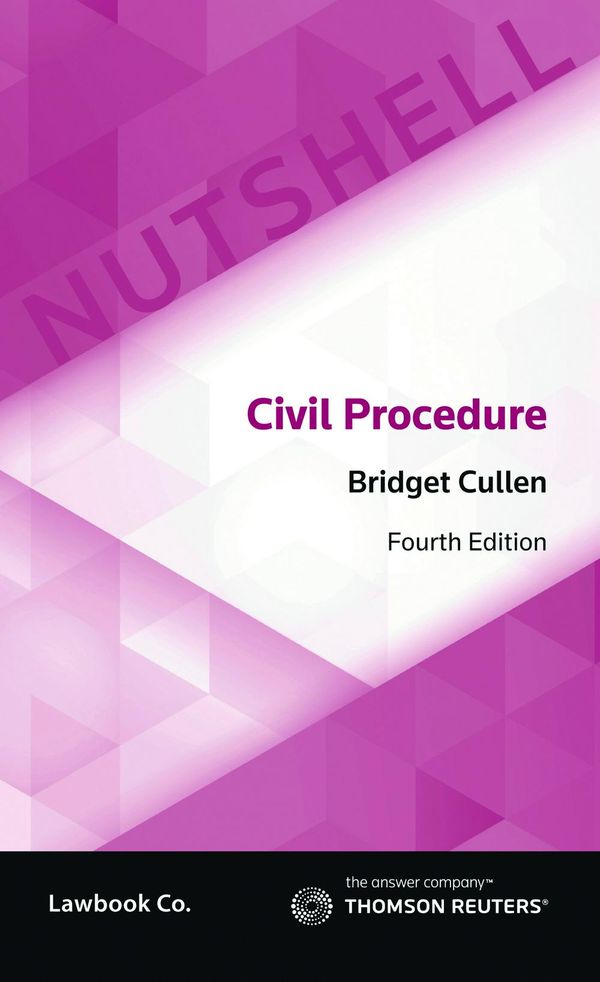 Cover Art for 9780455241074, Nutshell: Civil Procedure by Bridget Cullen
