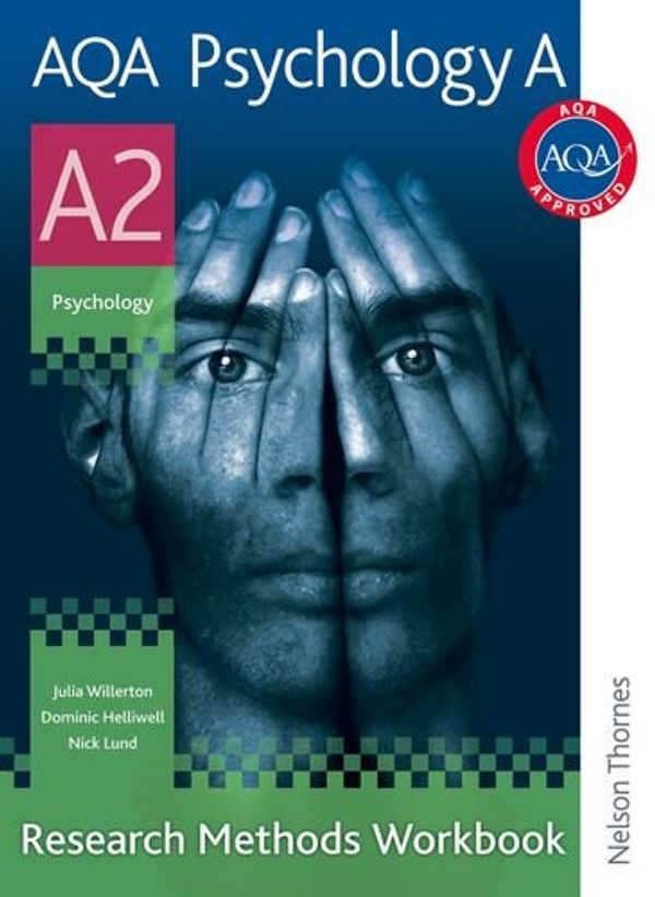Cover Art for 9781408508183, AQA Psychology A A2 Research Methods Workbook by Julia Willerton, Jane Wilson