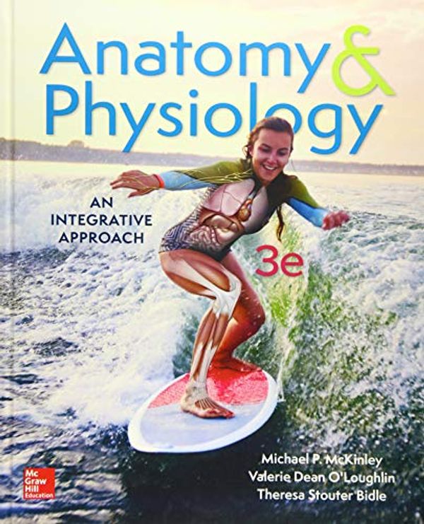 Cover Art for 9781259398629, Anatomy & Physiology: An Integrative Approach by Michael McKinley