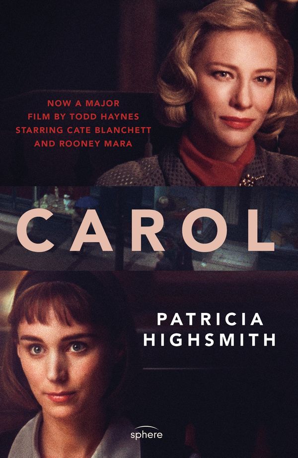 Cover Art for 9780349004686, Carol by Patricia Highsmith