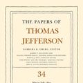 Cover Art for 9780691135571, The Papers of Thomas Jefferson: 1 May to 31 July 1801 v. 34 by Thomas Jefferson