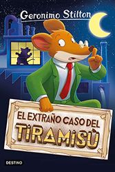 Cover Art for 9788408212843, El extraño caso del tiramisú: 1 by Geronimo Stilton