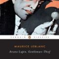Cover Art for 9781429530323, Arsene Lupin, Gentleman-Thief by Maurice Leblanc