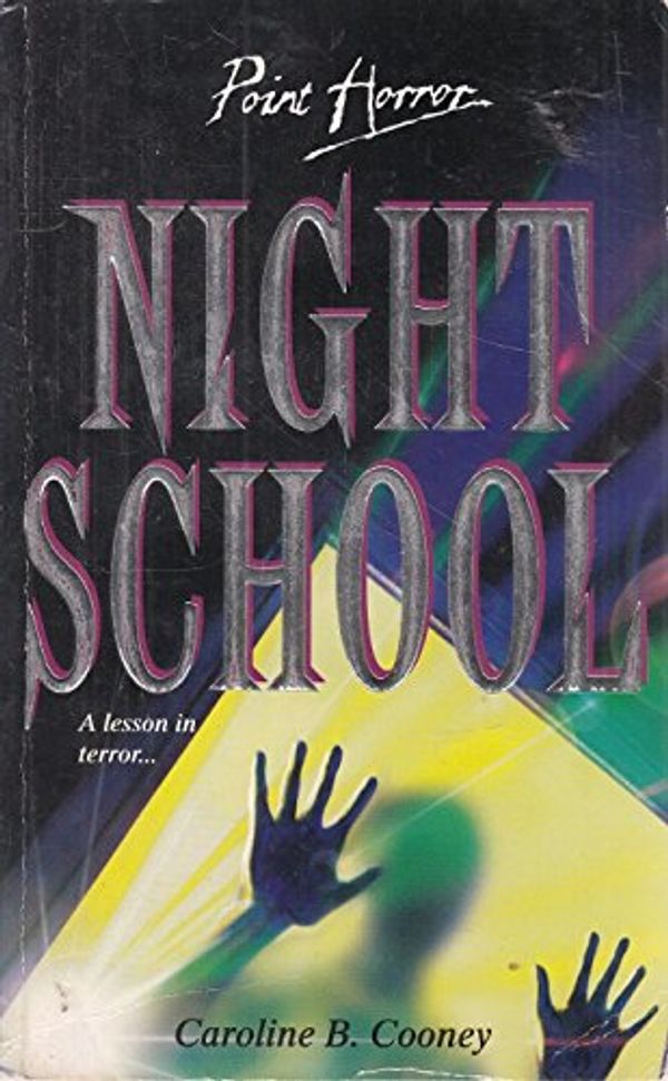 Cover Art for 9780590135139, Night School by Caroline B. Cooney