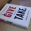 Cover Art for 9780297868415, Give and Take by Adam Grant