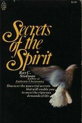 Cover Art for 9780876808030, Secrets of the Spirit by Ray C. Stedman