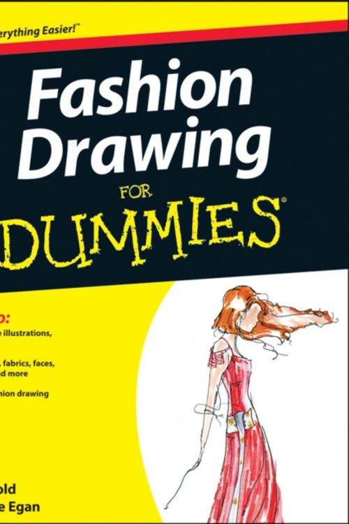 Cover Art for 9780470601600, Fashion Drawing For Dummies by Lisa Arnold