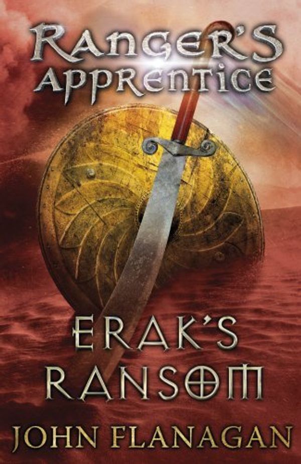 Cover Art for B01K90VQCG, Erak's Ransom (Ranger's Apprentice Book 7) by John Flanagan (2011-09-01) by John Flanagan