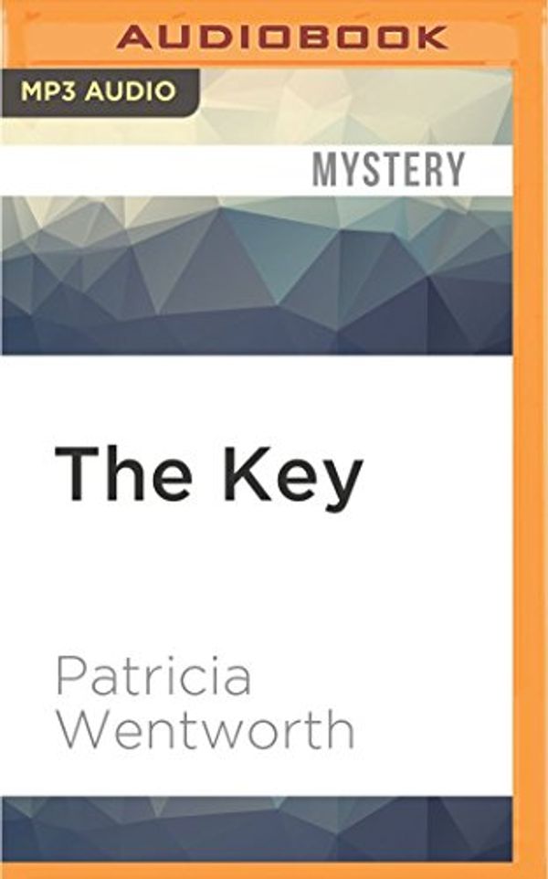 Cover Art for 9781522671947, The Key by Patricia Wentworth