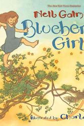 Cover Art for 9780060838102, Blueberry Girl by Neil Gaiman