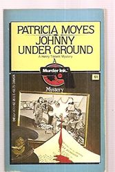 Cover Art for B005IGPP8I, Johnny Under Ground. by Patricia Moyes