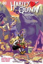 Cover Art for 9781779521163, Harley Quinn Vol. 2: Keepsake by Phillips, Stephanie Nicole