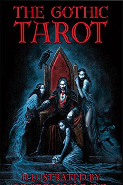 Cover Art for 9780967575629, The Gothic Tarot by Joseph Vargo