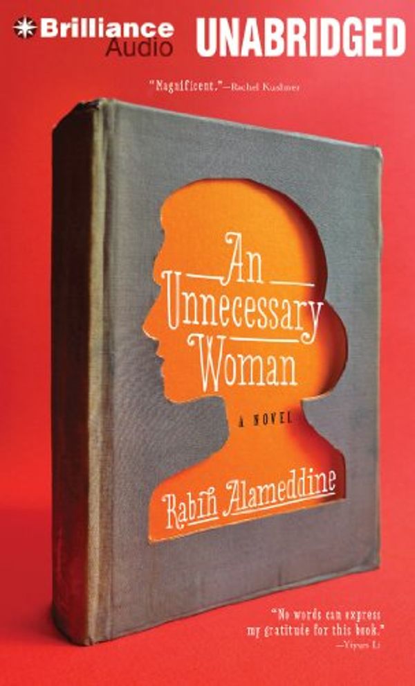 Cover Art for 9781491507865, An Unnecessary Woman by Rabih Alameddine