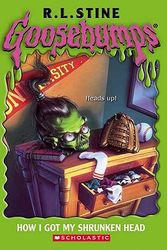 Cover Art for 9780613709774, How I Got My Shrunken Head by R. L. Stine