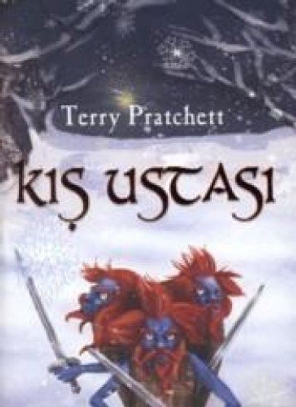 Cover Art for 9789944692922, Kış ustası by Terence David John Pratchett