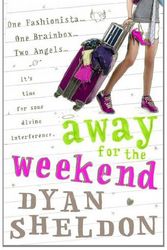 Cover Art for 9781406331530, Away for the Weekend by Dyan Sheldon