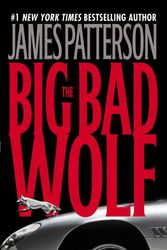 Cover Art for 9780446610223, Big Bad Wolf, The by James Patterson