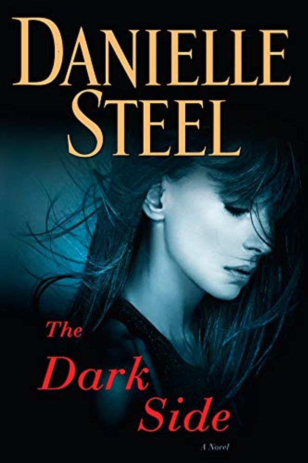 Cover Art for B07L2GTK7J, The Dark Side by Danielle Steel
