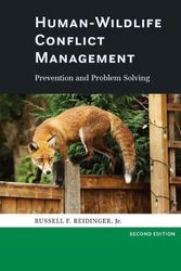 Cover Art for 9781421445250, Human-Wildlife Conflict Management: Prevention and Problem Solving by Russell F. Reidinger