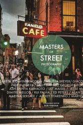 Cover Art for 9781781453605, Masters of Street Photography by Rob Yarham