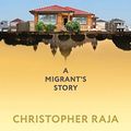 Cover Art for B08CS18JDN, Into the Suburbs: A Migrant's Story by Christopher Raja