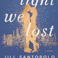 Cover Art for 9780735217102, The Light We Lost by Jill SantopoloOn Tour