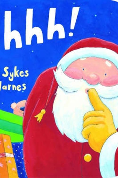 Cover Art for 9781845061449, Shhh! by Julie Sykes