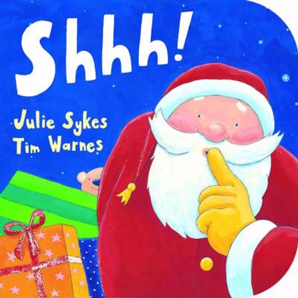 Cover Art for 9781845061449, Shhh! by Julie Sykes