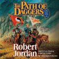 Cover Art for 9780307941220, The Path of Daggers by Robert Jordan, Kate Reading Kramer, Michael