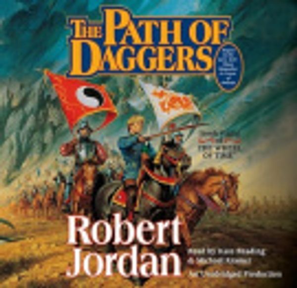 Cover Art for 9780307941220, The Path of Daggers by Robert Jordan, Kate Reading Kramer, Michael