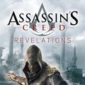 Cover Art for B00638213C, Revelations: Assassin's Creed Book 4 by Oliver Bowden