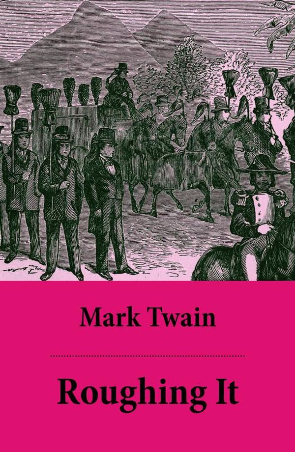 Cover Art for 9788026804543, Roughing It by Mark Twain