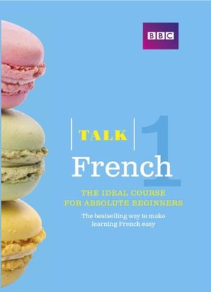 Cover Art for 9781406678901, Talk French Book 3rd Edition by Isabelle Fournier