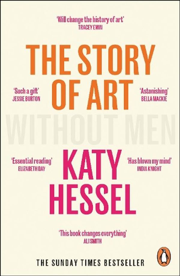 Cover Art for 9781529156096, The Story of Art without Men (paperback) /anglais by HESSEL KATY