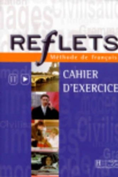 Cover Art for 9782011551177, Reflets - Level 1: Cahier D'Exercices 1 by Capelle, Guy, Gidon, Noelle