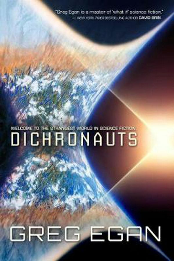 Cover Art for 9781597808927, Dichronauts by Greg Egan