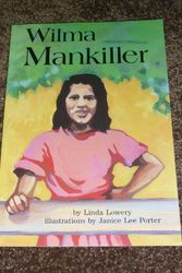 Cover Art for 9780876149539, Wilma Mankiller (On My Own Biographies) by Linda Lowery