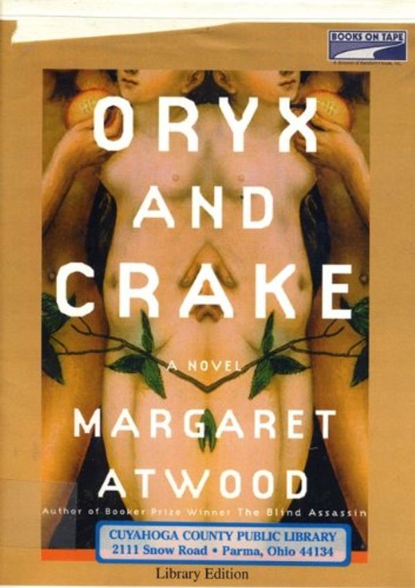 Cover Art for 9780736692489, Oryx and Crake by Margaret Atwood