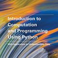 Cover Art for B01K6F2236, Introduction to Computation and Programming Using Python: With Application to Understanding Data (The MIT Press) by John V. Guttag