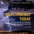 Cover Art for 9781337616669, Meteorology Today: Introductory Weather Climate & Environment by C. Donald Ahrens, Robert Henson