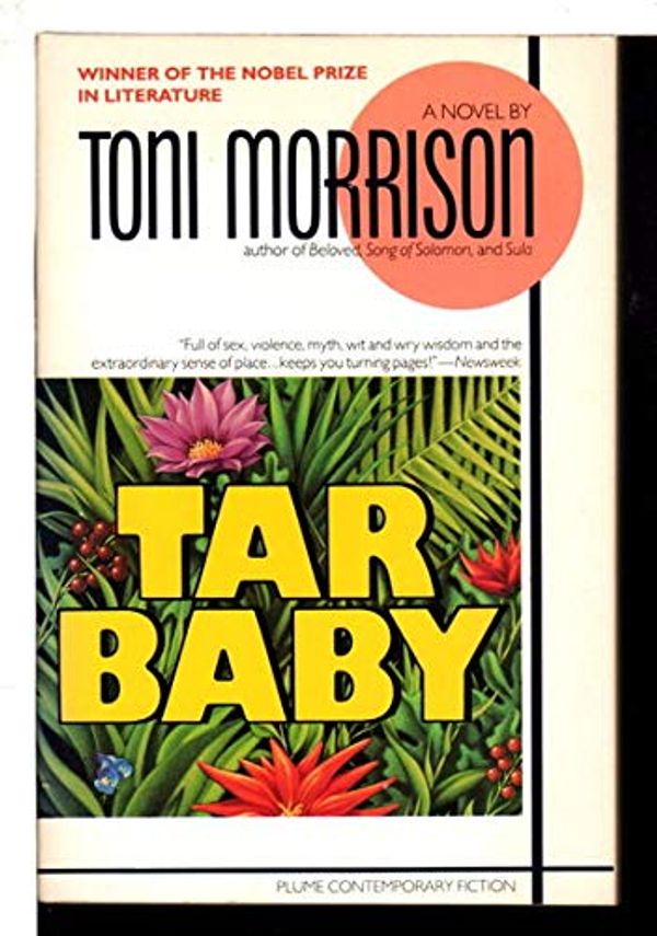 Cover Art for 9780452264793, Morrison Toni : Tar Baby: Tar Baby: Tar Baby (Plume) by Toni Morrison