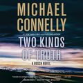 Cover Art for 9781619694255, Two Kinds of Truth by Michael Connelly