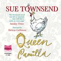 Cover Art for 9781407420745, Queen Camilla by Sue Townsend