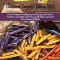 Cover Art for 9781802890488, Air fryer Cookbook Complete Edition 2021: How to Prepare Healthy and Fast Recipes for Smart People on a Budget | How to Fry, Grill, Bake, and Roast Your Favourite Meals by Tasha Mann