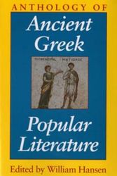 Cover Art for 9780253211576, Anthology of Ancient Greek Popular Literature by Unknown